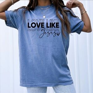 Love like Jesus T-Shirt 100% Cotton Preshrunk Tee